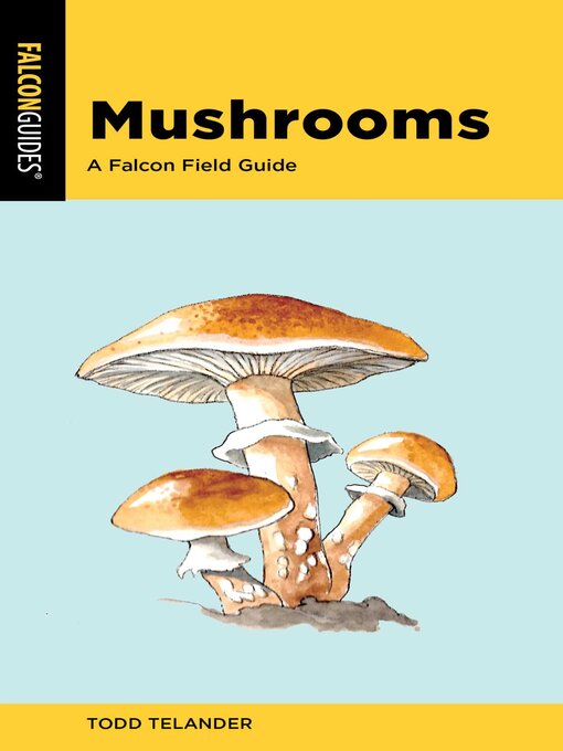 Title details for Mushrooms by Todd Telander - Available